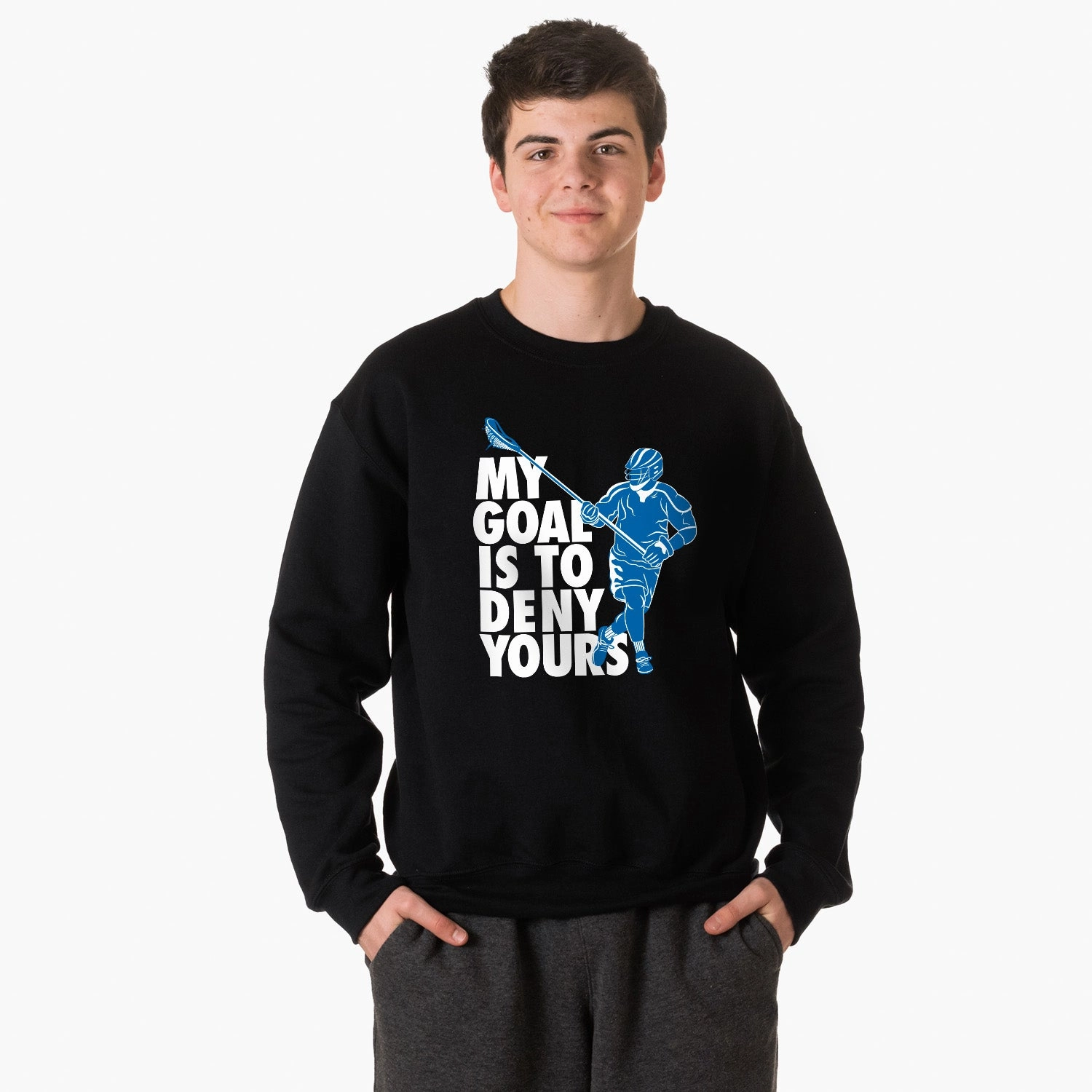 Spencers Sweatshirts Guys Lacrosse Crewneck Sweatshirt - My Goal Is to Deny Yours Defenseman