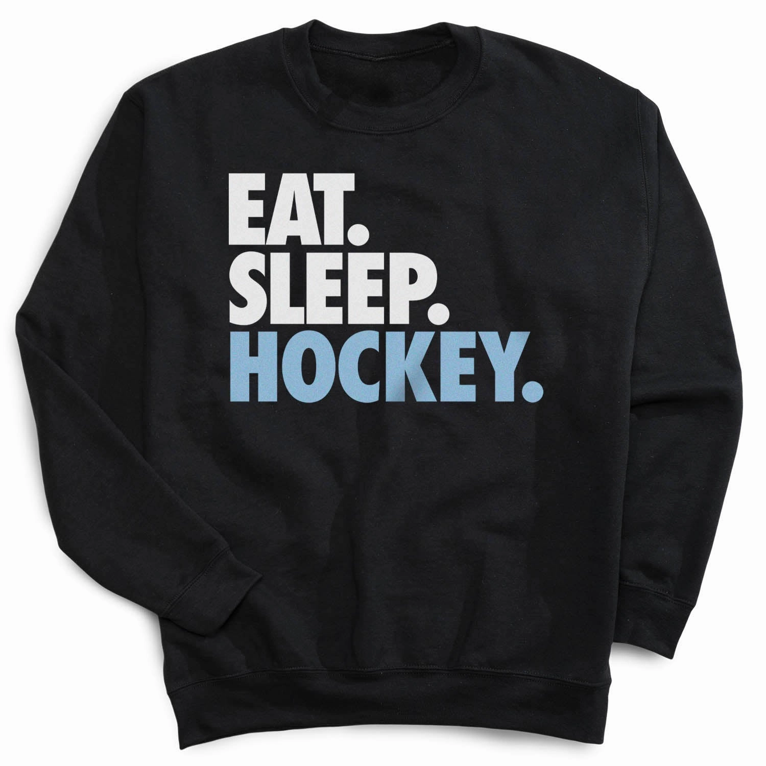 Provincetown Sweatshirts Hockey Crewneck Sweatshirt - Eat Sleep Hockey (Bold)
