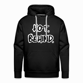 Hot Behind Unisex Hoodie Custom Sweatshirts No Minimum Cheap
