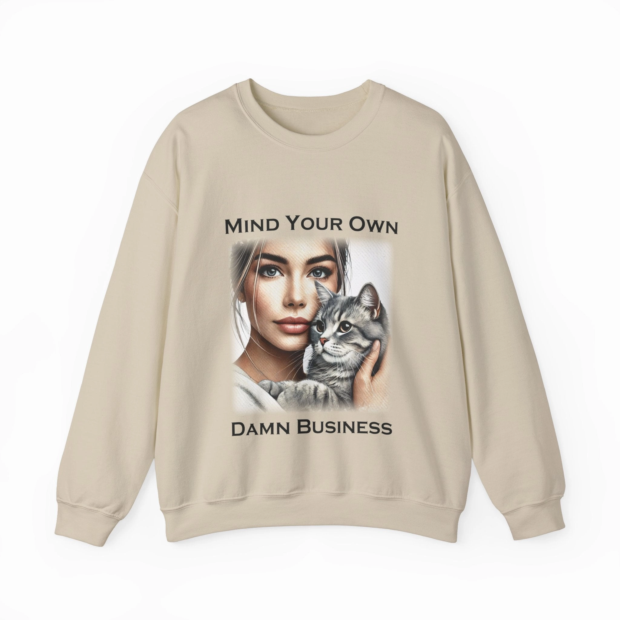 Mind Your Own Damn Business Cat Lady Sweatshirt for Women