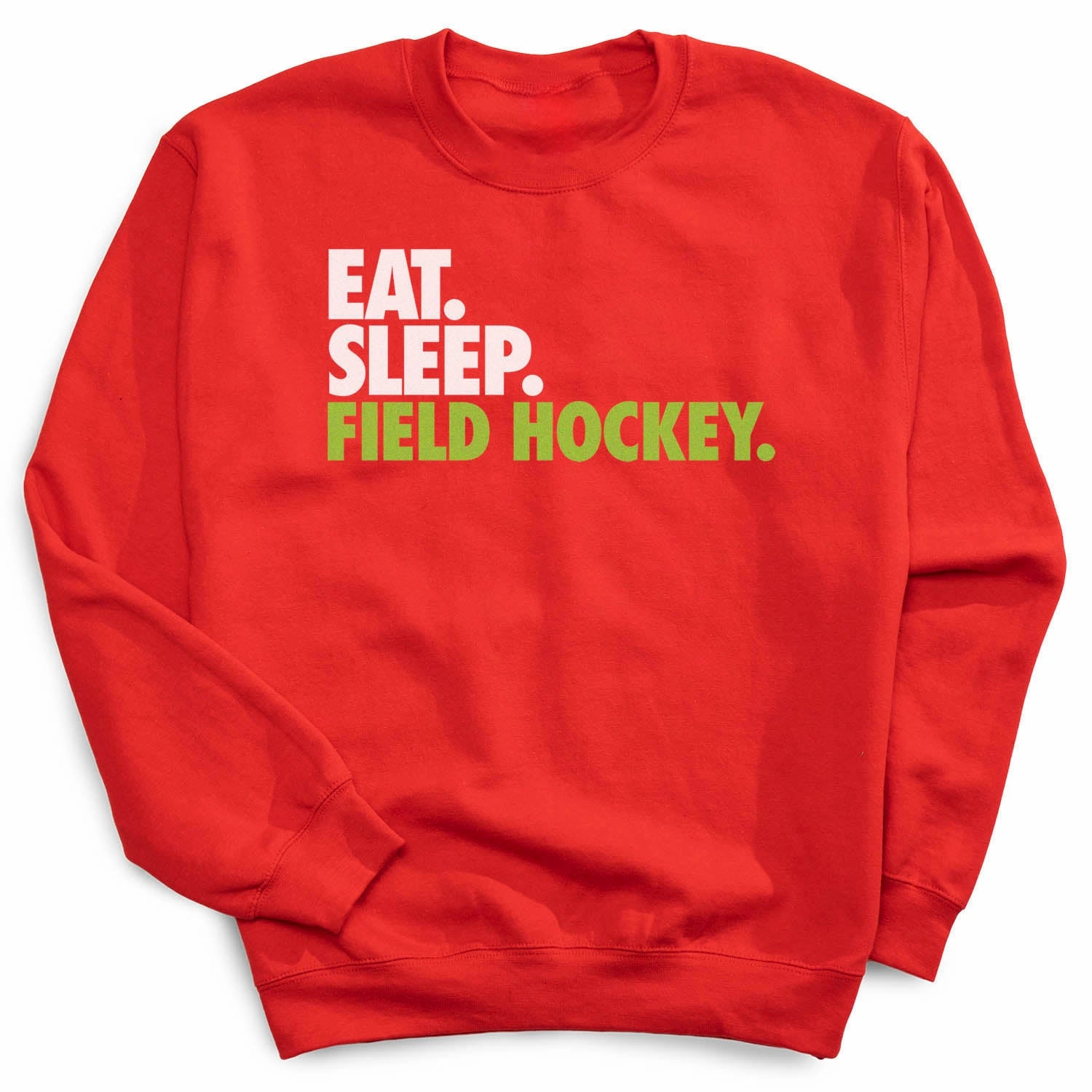 Acorn Sweatshirts Field Hockey Crewneck Sweatshirt - Eat Sleep Field Hockey