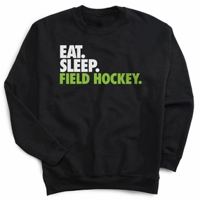 Discount Sweatshirts Online Field Hockey Crewneck Sweatshirt - Eat Sleep Field Hockey